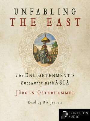Unfabling the East - Audiobook